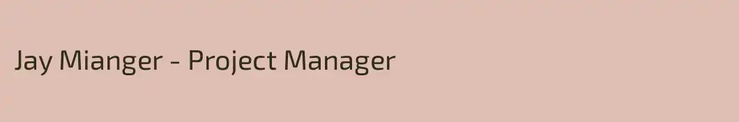 Jay Mianger - Project Manager